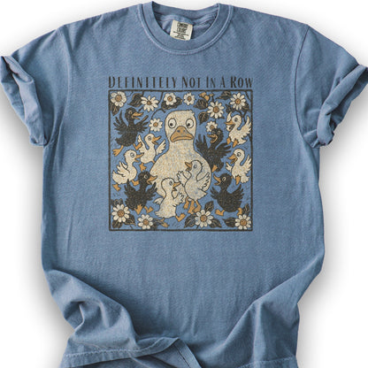 Ducks "Definitely Not in a Row" T-Shirt - Blue Jean