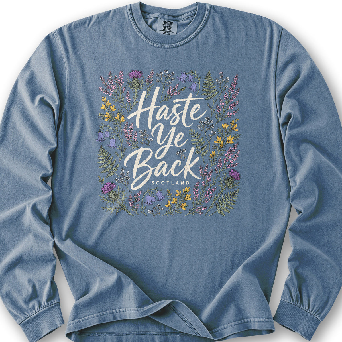 Haste Ye Back Scotland Long Sleeve Shirt - Blue Jean