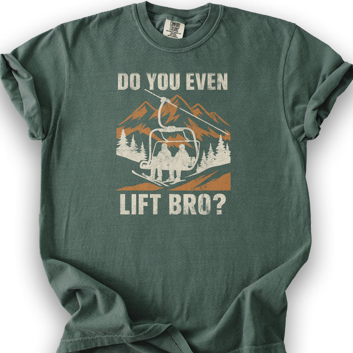 Funny "Do You Even Lift Bro" Ski Lift T-Shirt - Blue Spruce