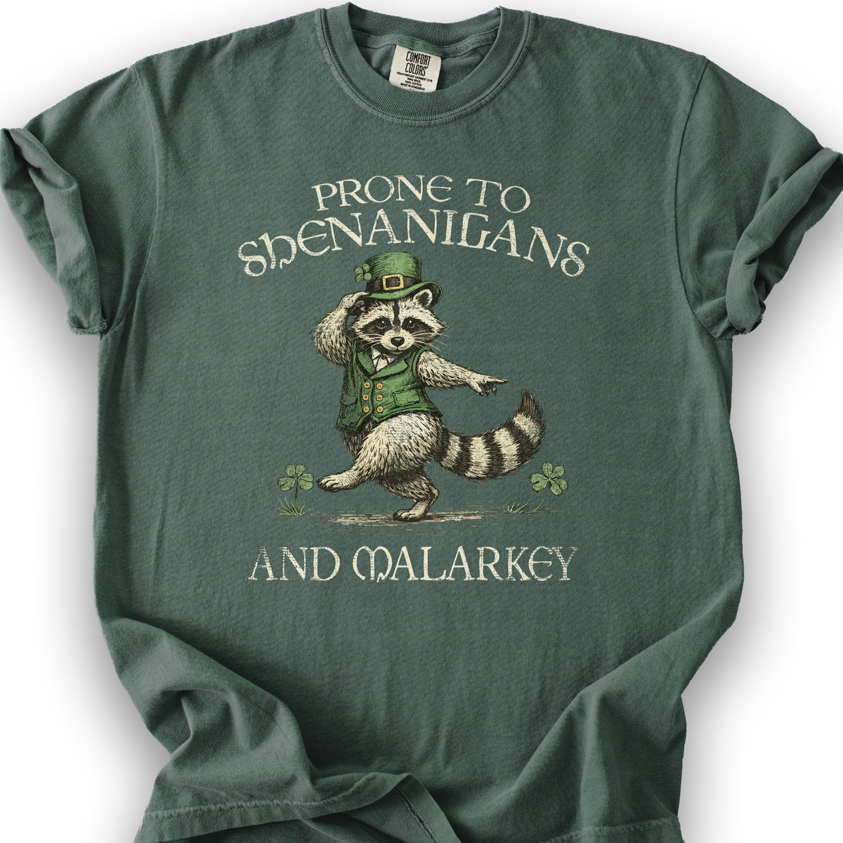 Shenanigans and Malarkey T-Shirt - Blue Spruce