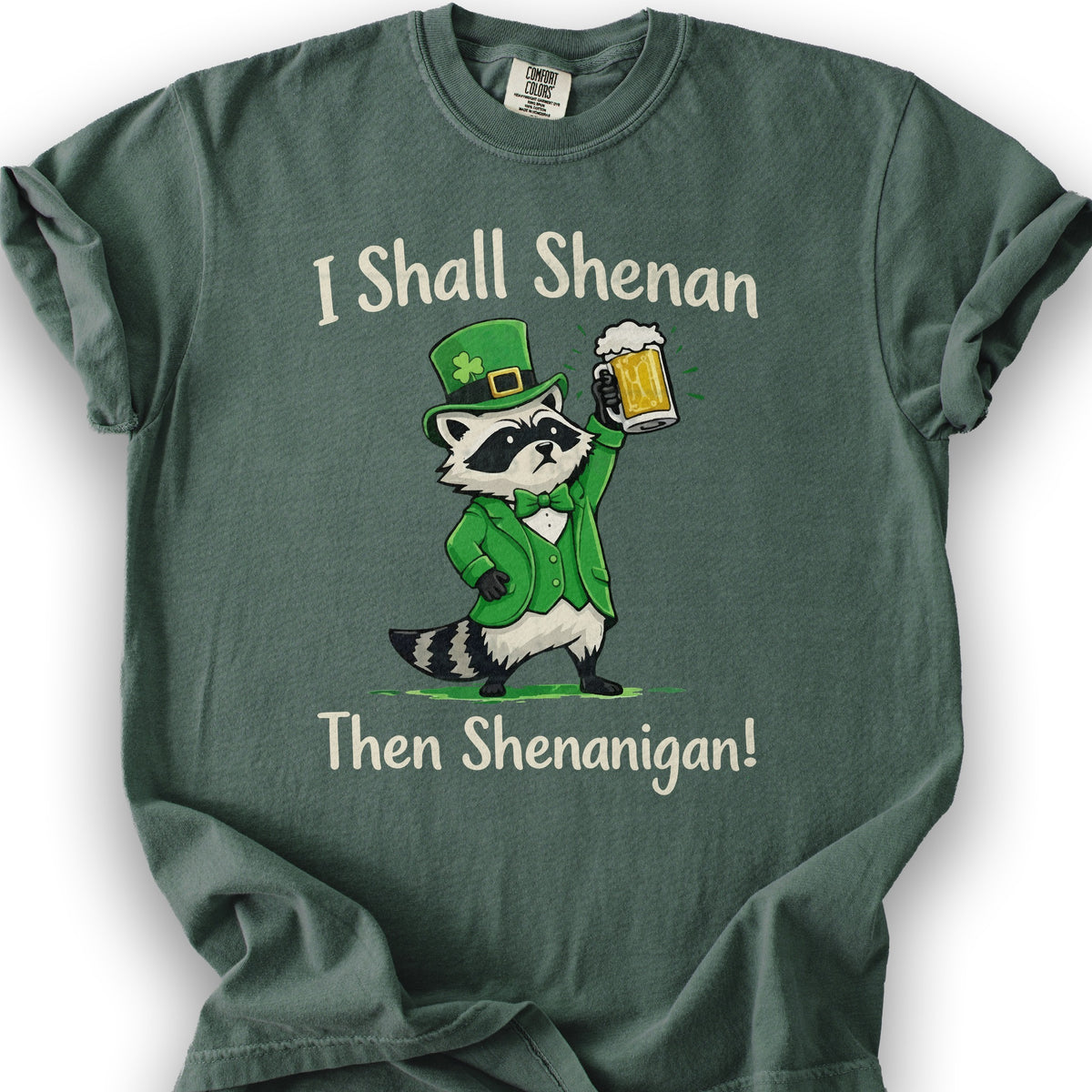 I Shall Shenan Irish T-Shirt - Blue Spruce