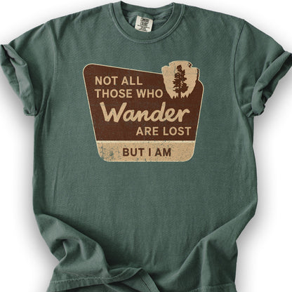 Not All Who Wander T-Shirt - Blue Spruce