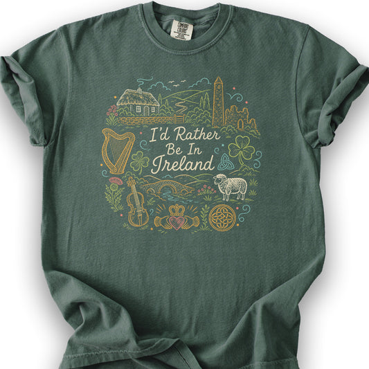 I'd Rather Be In Ireland T-Shirt - Blue Spruce