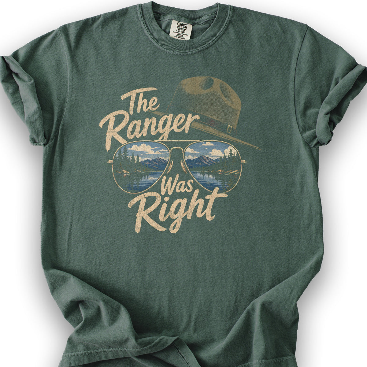 The Ranger Was Right V2 T-Shirt - Blue Spruce
