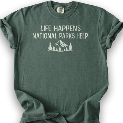 Life Happens Parks Help T-Shirt - Blue Spruce