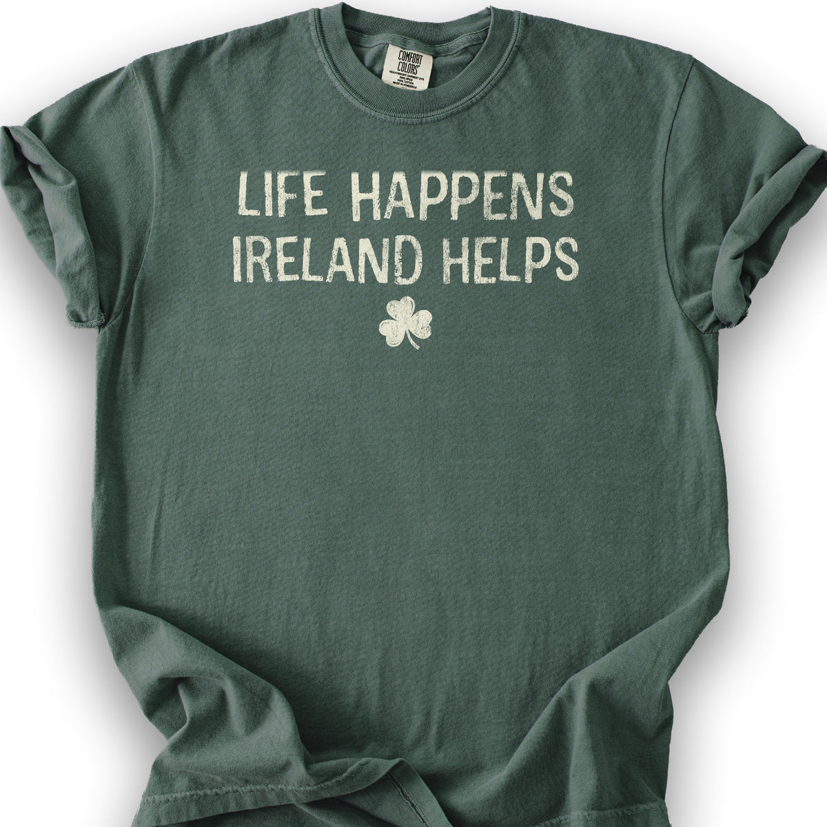 Life Happens Ireland T-Shirt - Blue Spruce