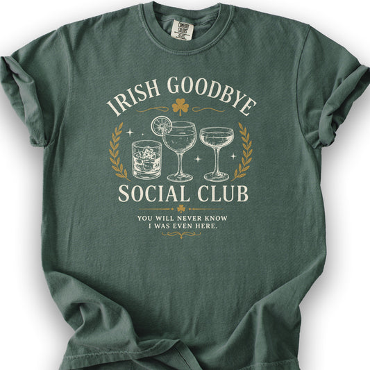 Irish Goodbye Club T-Shirt - Blue Spruce
