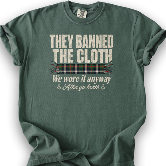 Banned the Cloth T-Shirt - Blue Spruce