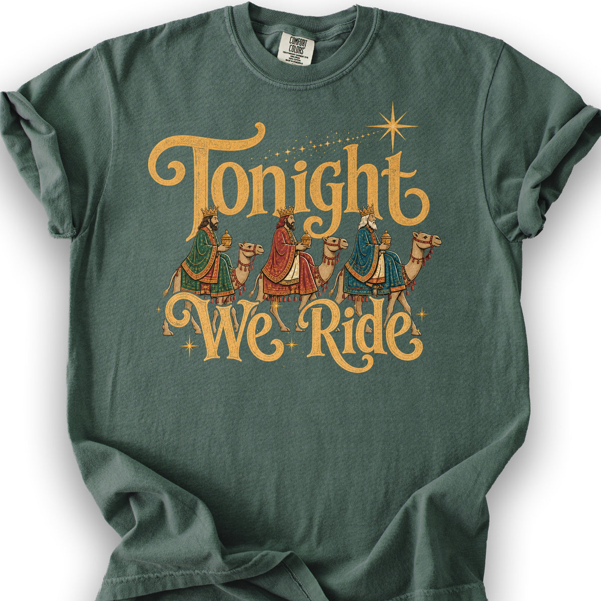 Tonight We Ride T-Shirt