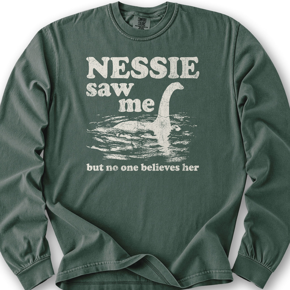 Nessie Saw Me Long Sleeve Shirt - Blue Spruce