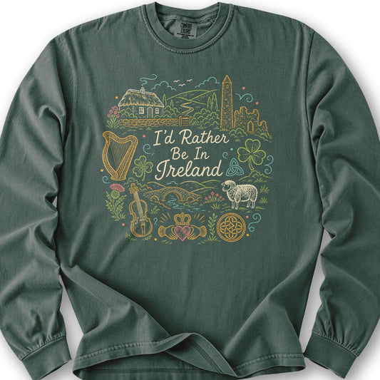 I'd Rather Be In Ireland Long Sleeve Shirt - Blue Spruce