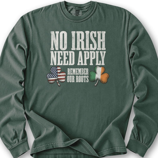 No Irish Need Apply Long Sleeve Shirt - Blue Spruce