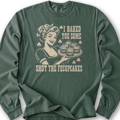 Shut The Fecupcakes Long Sleeve Shirt - Blue Spruce