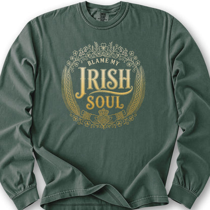 My Irish Soul Long Sleeve Shirt - Blue Spruce