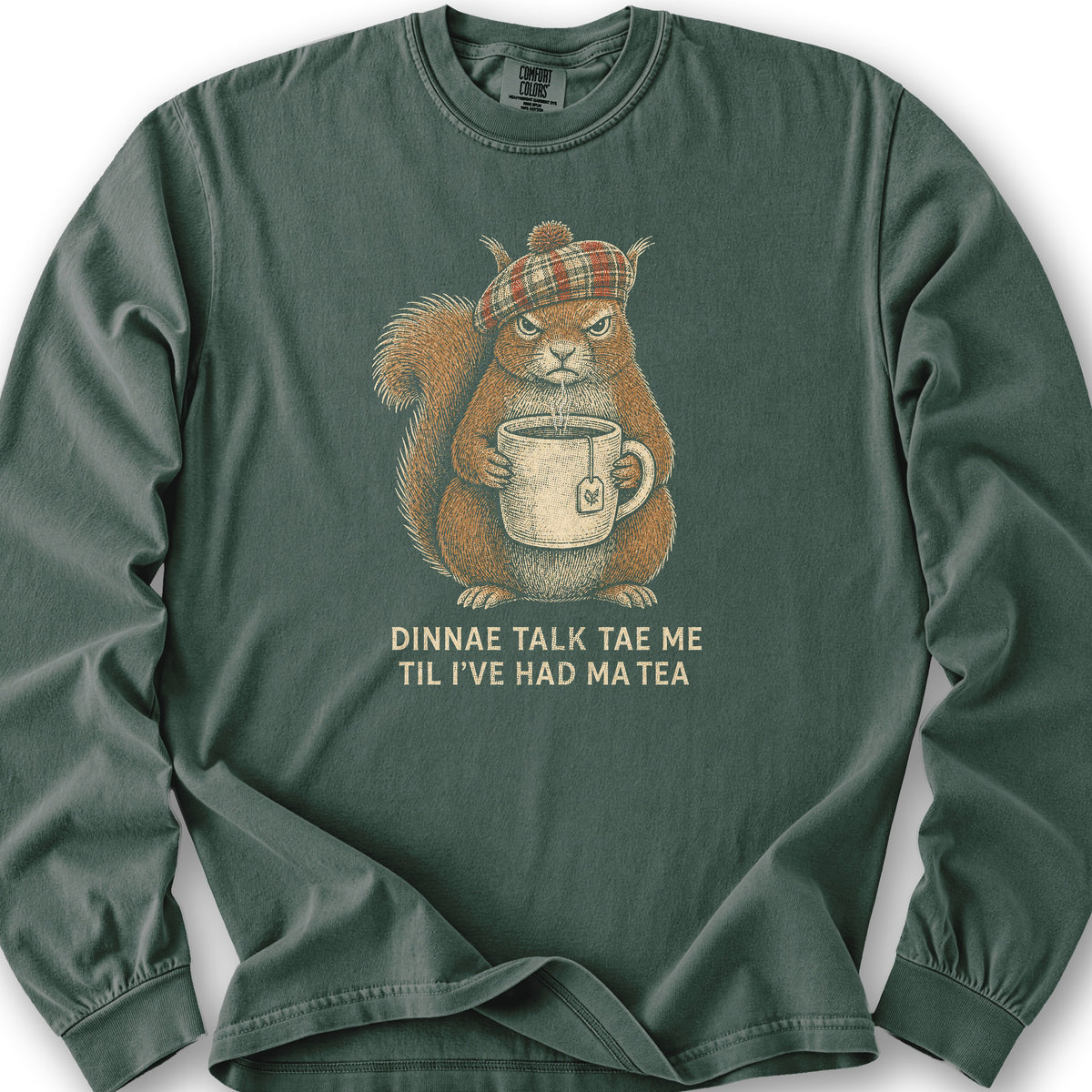 Dinnae Talk Squirrel Long Sleeve Shirt - Blue Spruce