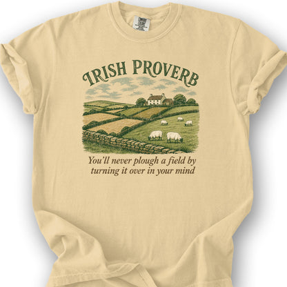 Plough Proverb T-Shirt - Butter