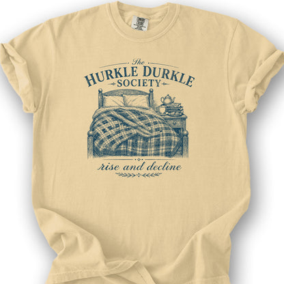 Hurkle Durkle Society T-Shirt