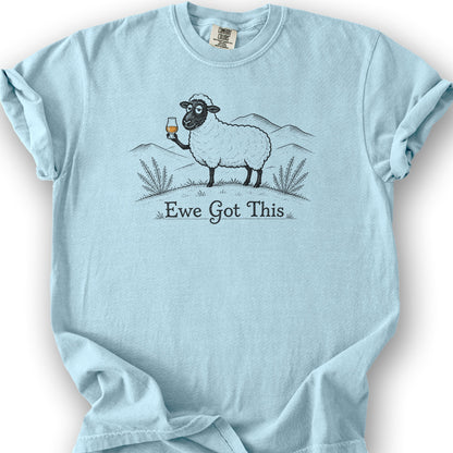Ewe Got This T-Shirt - Chambray