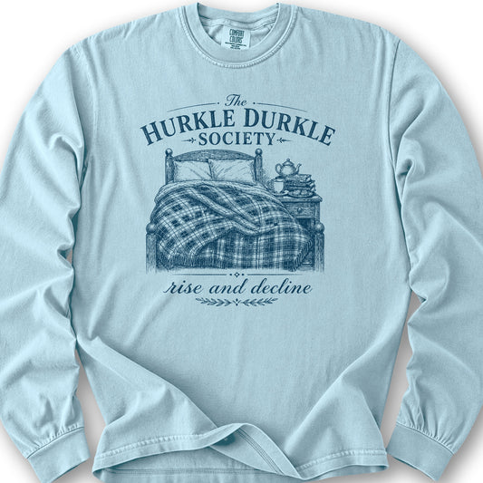 Hurkle Durkle Society Long Sleeve Shirt