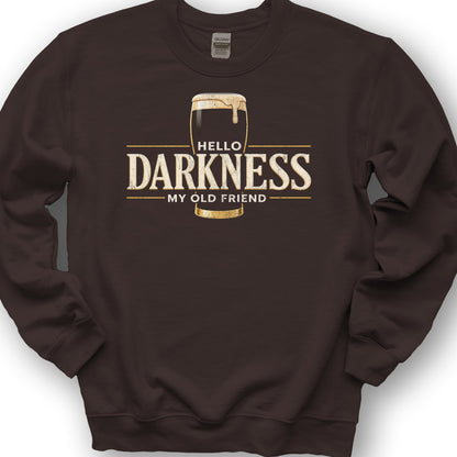 Darkness My Old Friend Sweatshirt - Dark Chocolate