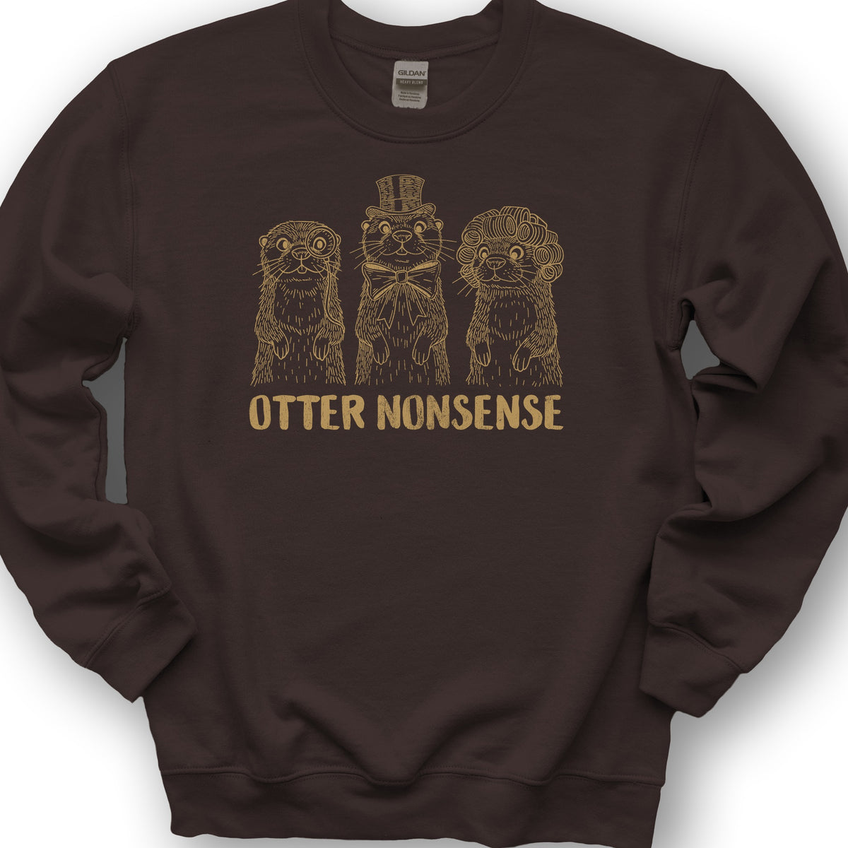 Otter Nonsense Sweatshirt - Dark Chocolate