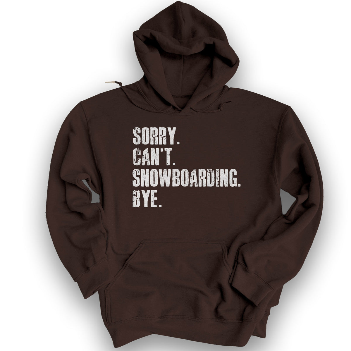 Sorry Snowboarding Hoodie - Dark Chocolate