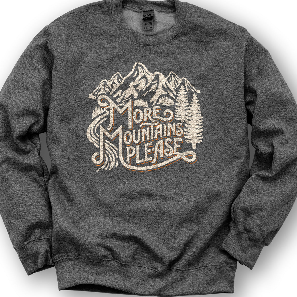 More Mountains Please Sweatshirt - Dark Heather