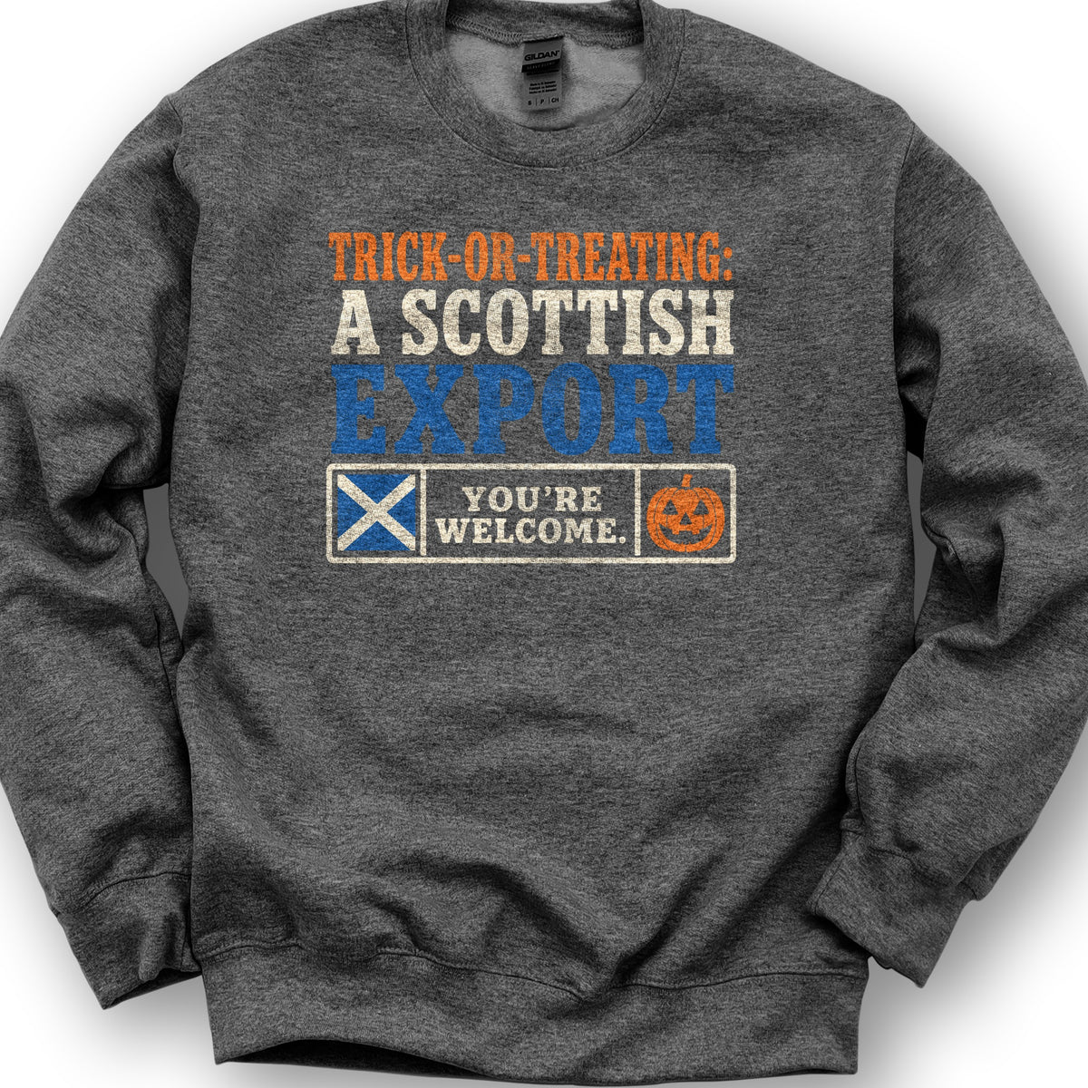 Trick Or Treat Scottish Sweatshirt - Dark Heather