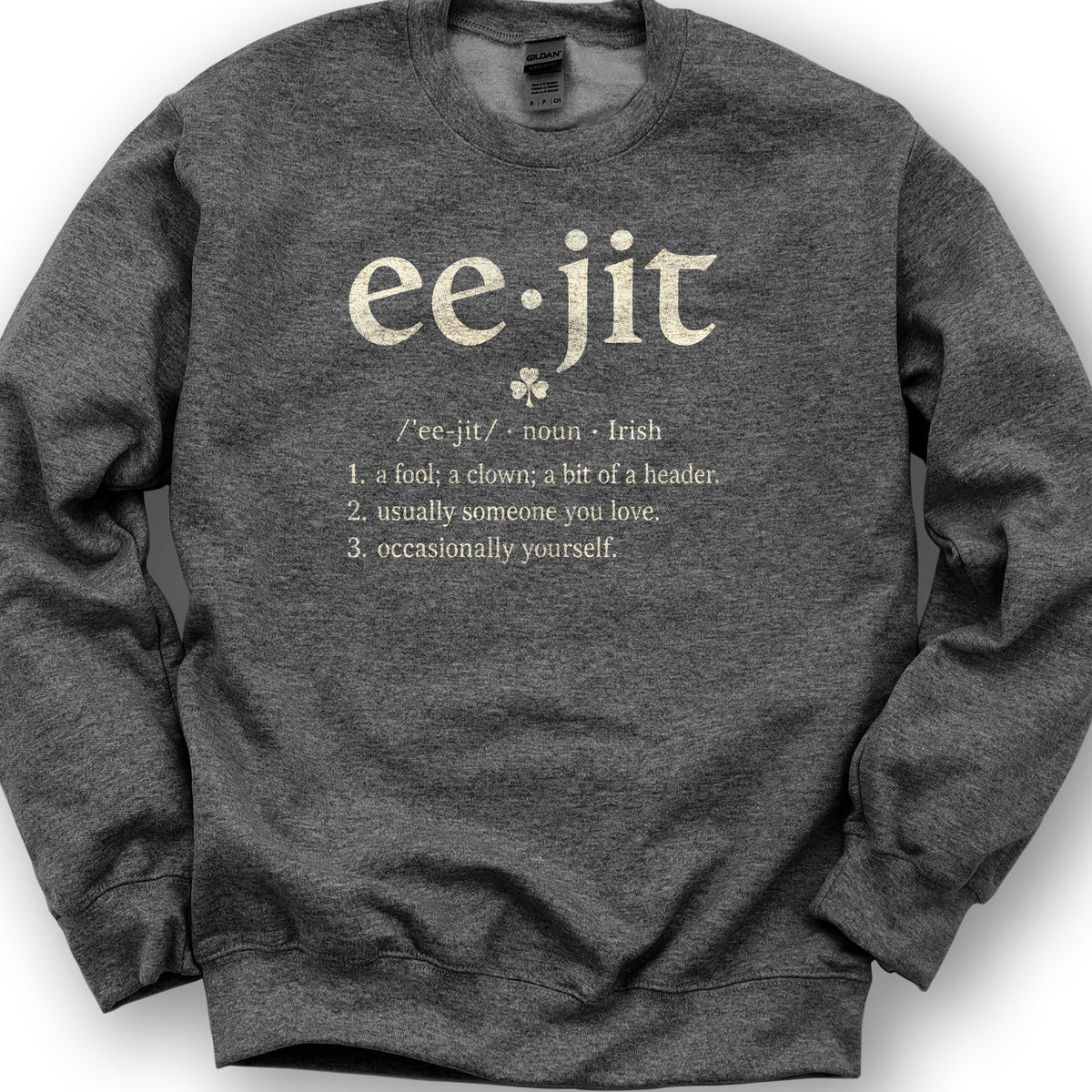 Eejit Definition Sweatshirt - Dark Heather