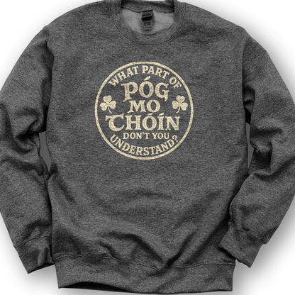 Pog Mo Thoin Badge Sweatshirt - Dark Heather