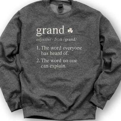 Grand Definition Sweatshirt