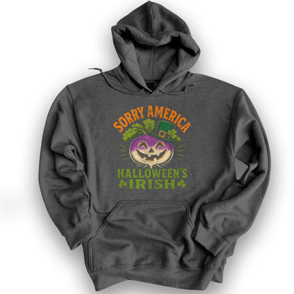 Sorry Halloween's Irish Hoodie - Dark Heather