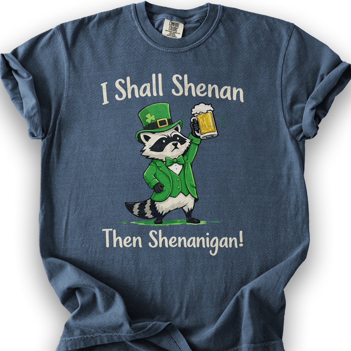 I Shall Shenan Irish T-Shirt - Denim