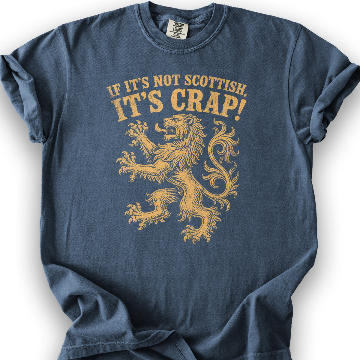 Not Scottish It's Crap T-Shirt - Denim