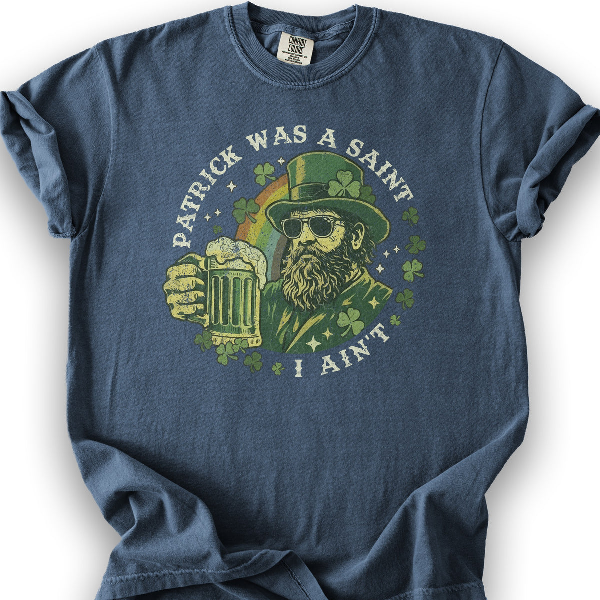 Patrick Was A Saint T-Shirt - Denim