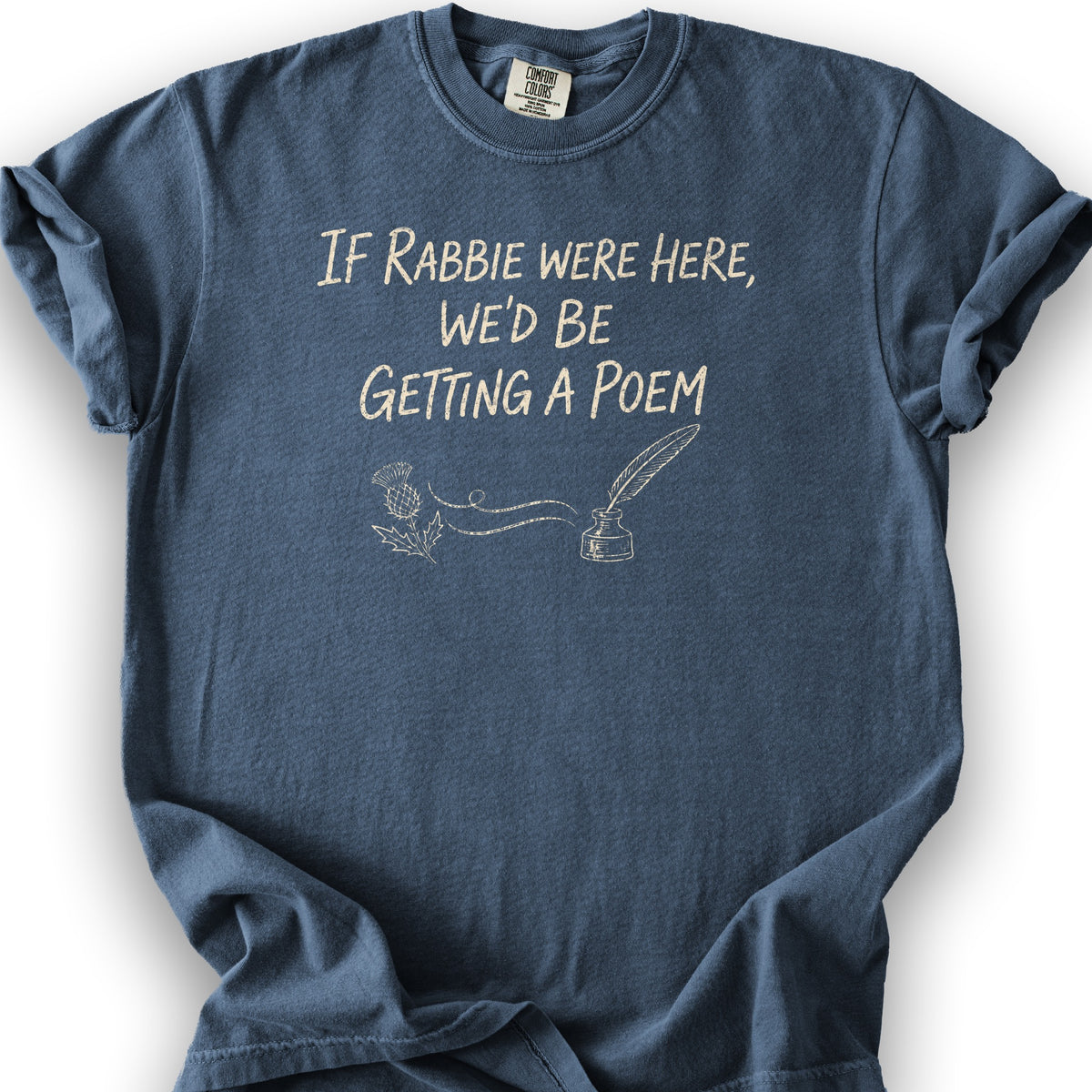 Rabbie Were Here T-Shirt - Denim