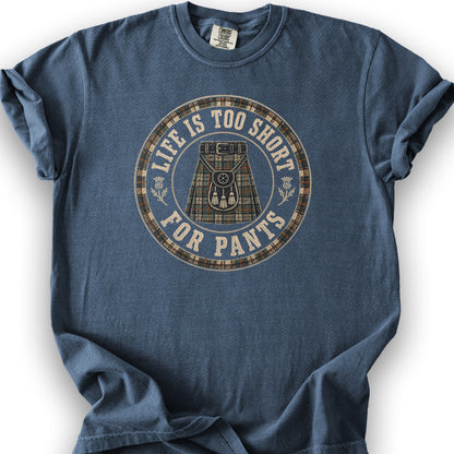 Too Short For Pants T-Shirt
