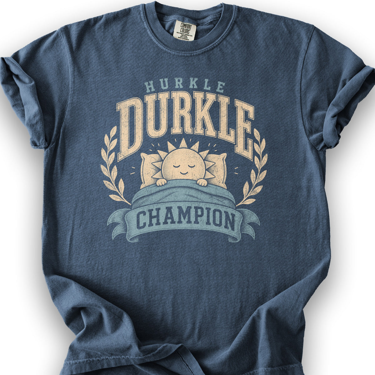 Hurkle Durkle Champion T-Shirt