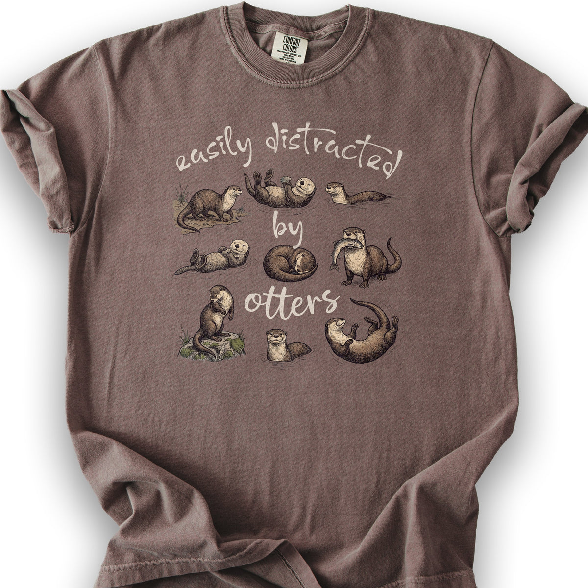 Easily Distracted By Otters T-Shirt - Espresso