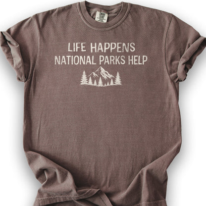 Life Happens Parks Help T-Shirt - Espresso