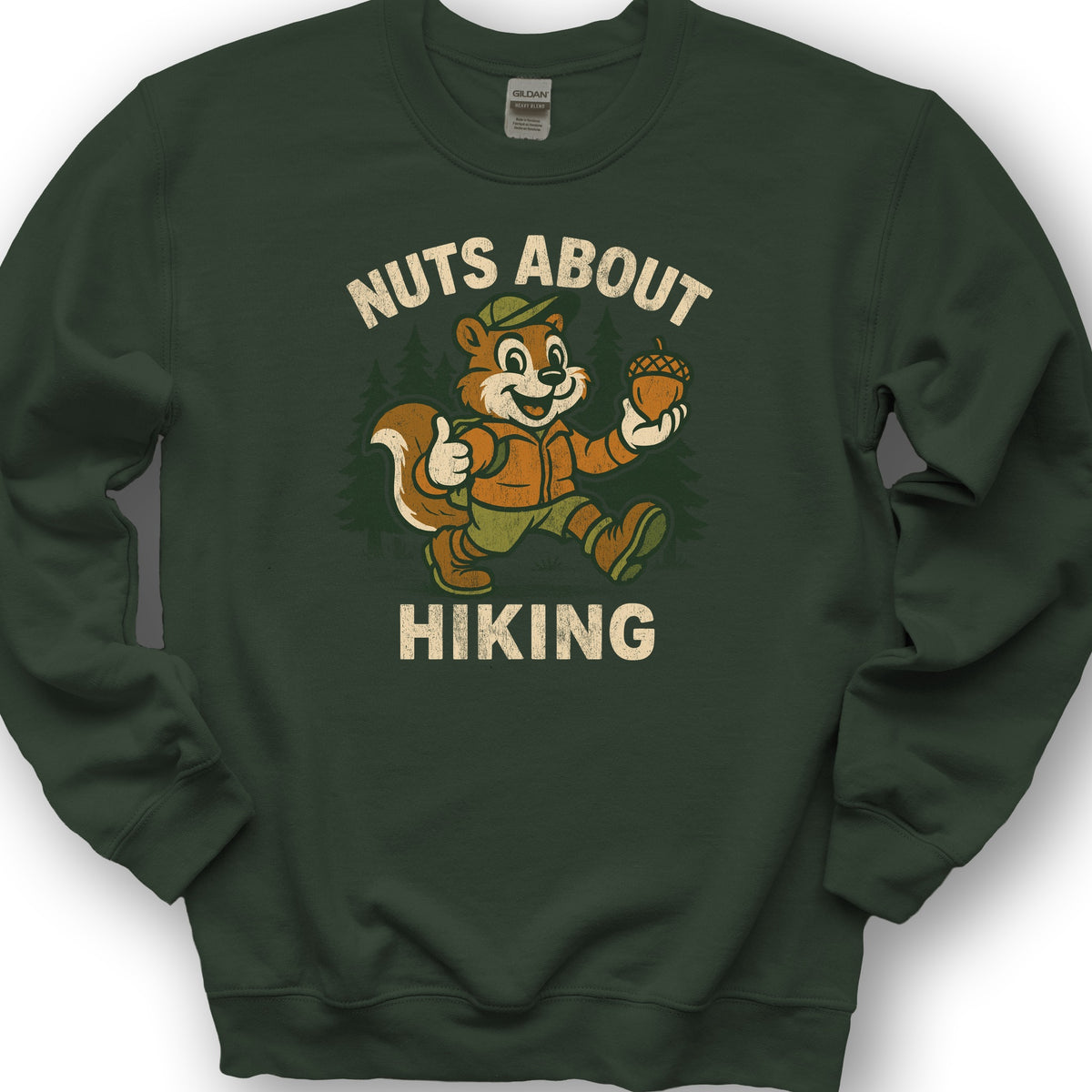 Nuts About Hiking Sweatshirt - Forest Green