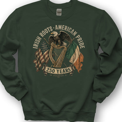 Irish Roots American Pride Sweatshirt - Forest Green