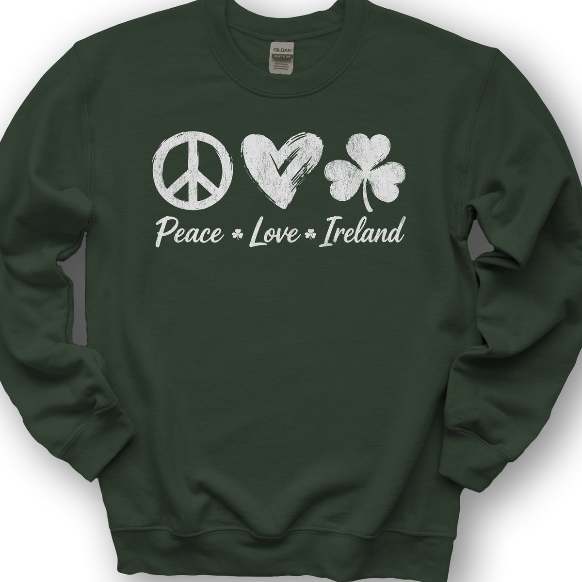 Peace Love Ireland Sweatshirt - Forest Green