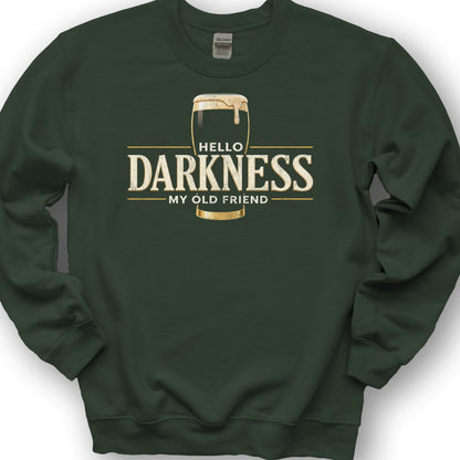 Darkness My Old Friend Sweatshirt - Forest Green