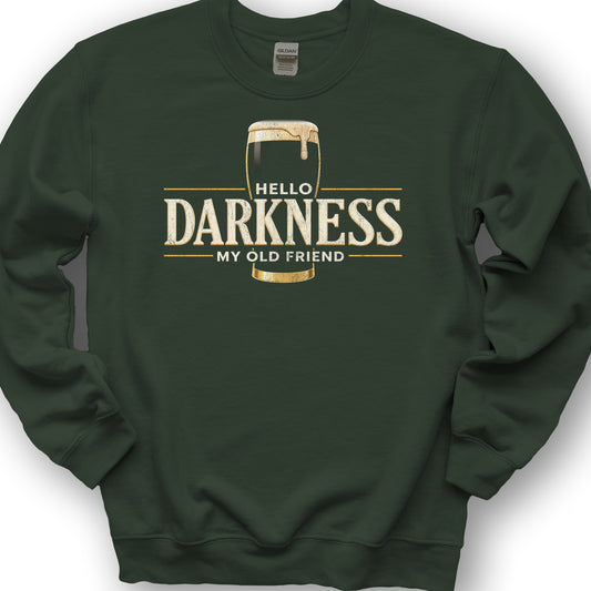 Darkness My Old Friend Sweatshirt - Forest Green