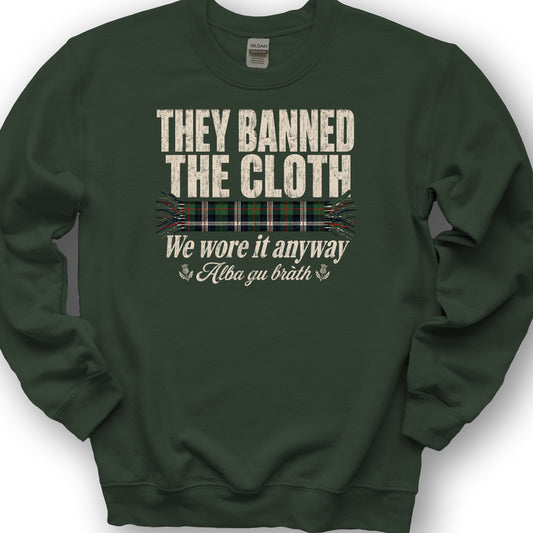 Banned the Cloth Sweatshirt - Forest Green