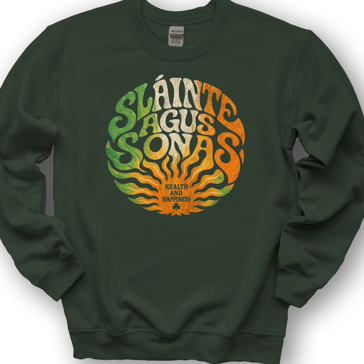 Sláinte Agus Sonas Sweatshirt - Forest Green