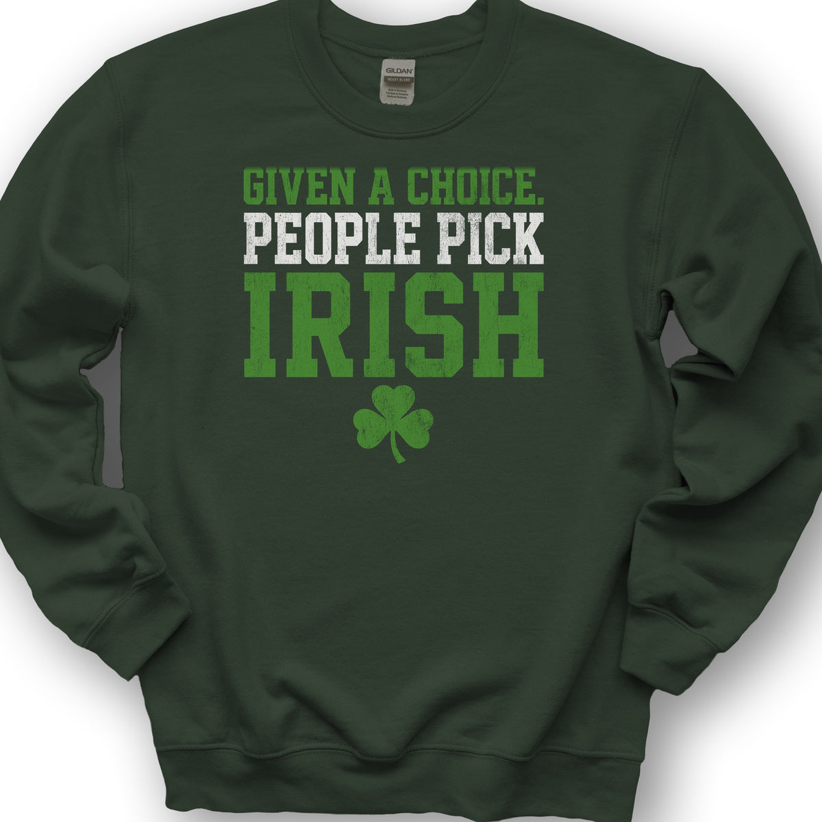 Irish Choice Sweatshirt - Forest Green