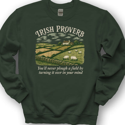 Plough Proverb Sweatshirt - Forest Green
