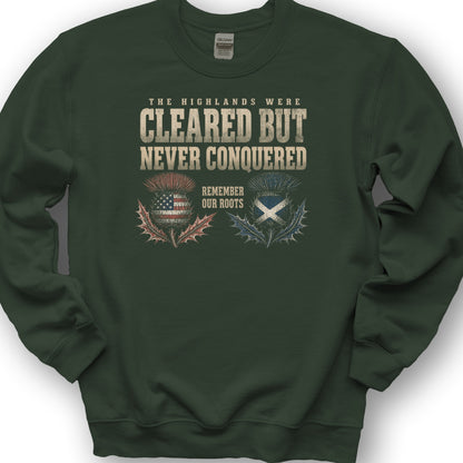 Highlands Were Cleared Sweatshirt - Forest Green